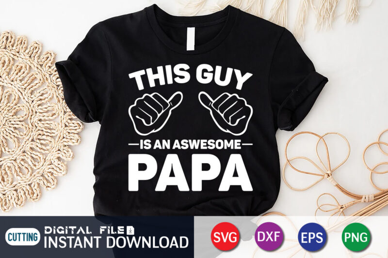 Father`s day svg bundle t shirt graphic , Dad T Shirt Bundles, Father's Day Quotes Svg Shirt, Dad Shirt, Father's Day Cut File, Dad Leopard shirt, Daddy shirt print template,