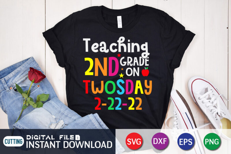 Teaching 2nd grade on twosday 2022, Today Is Too Cool Twosday 2-22-22 Shirt, 100 Days Of School shirt, 100th Day of School svg, 100 Days svg, Teacher svg, School svg,