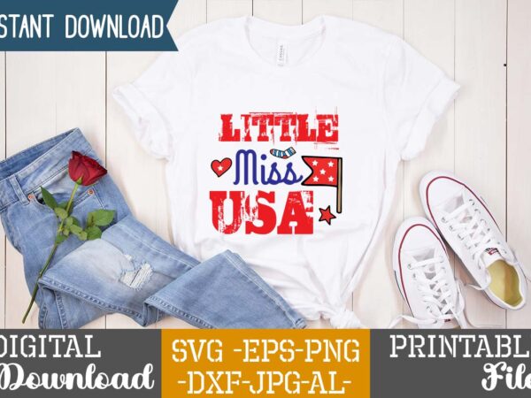 Little miss usa,happy 4th of july t shirt design,happy 4th of july svg bundle,happy 4th of july t shirt bundle,happy 4th of july funny svg bundle,4th of july t shirt