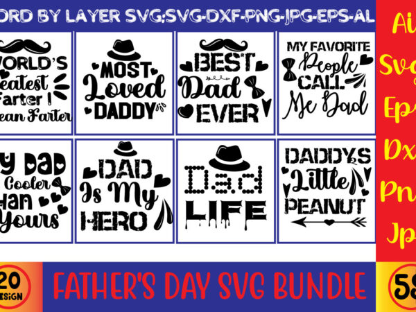 Fathers day svg, fathers day svg free, happy fathers day svg, dad svg free, dad life svg, free fathers day svg, best dad ever svg, super dad svg, daddysaurus svg, t shirt graphic design