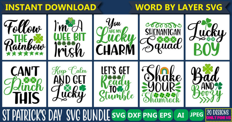 St Patrick's Day SVG Bundle, vol.3 20 svg bundle t-shirt design ,Lucky svg, Irish svg, St Patrick's Day Quotes, Shamrock svg, Clover svg, Cut File, Cricut, Silhouette, PNG,St Patrick's Day