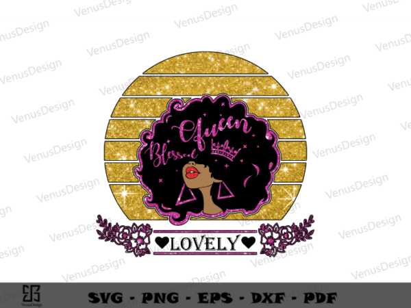 Afro queen lovely vector shirt design ideas best gift for african women sublimation files, melanin woman silhouette files, black girl art png files, gift for black girl cameo htv prints