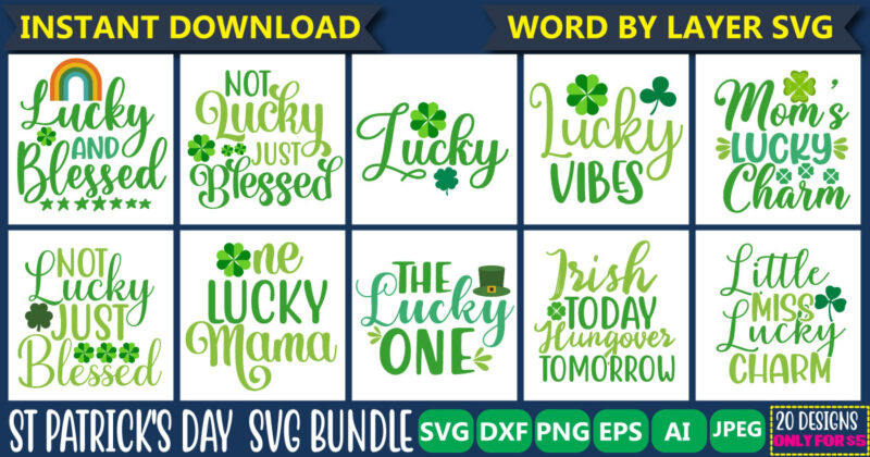 St Patrick's Day SVG Bundle, 20 svg bundle t-shirt design Lucky svg, Irish svg, St Patrick's Day Quotes, Shamrock svg, Clover svg, Cut File, Cricut, Silhouette, PNG,St Patrick's Day SVG