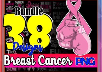 Bundle 38 designs Breast cancer PNG, Warrior Black Queen png, Pink Butterfly png, Cancer Ribbon png, Strong Woman 958620531