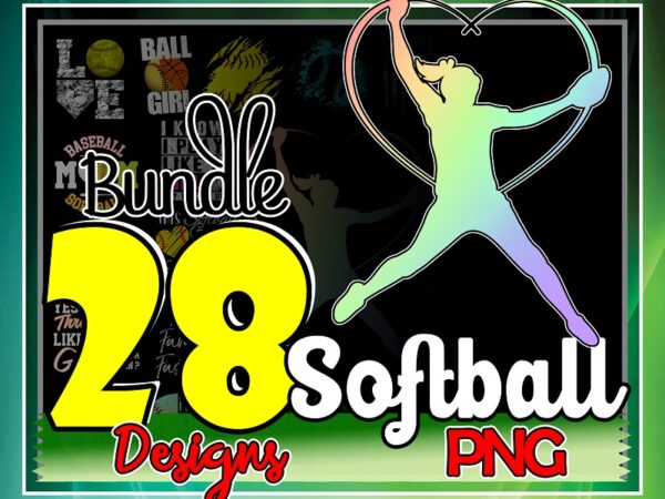 Bundle 28 softball png, girl love softball png, baseball png, love softball png, instant download 974048829 t shirt template