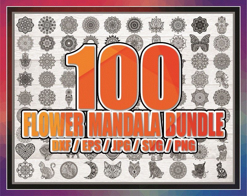 Bundle 100 Flower Mandala Designs, SVG PNG JPG, Mandala svg files for Cricut, Clipart Vector, Mandala Cut File, Flowers, Animal Shapes 877146316