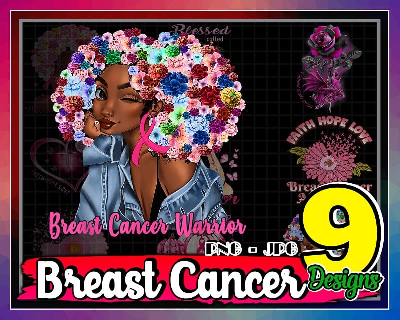 Bundle 9 Designs Breast Cancer Warrior PNG JPG, Breast Cancer Awareness, Faith Hope Love, Strong Black Girl, Pink Ribbon Sign, Sublimation 863147308