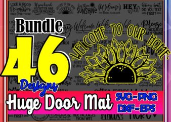 Bundle 46 Designs Huge Door Mat svg, eps, dxf, png, Machines Cameo Cricut, Farmhouse, Welcome Mat, Home Sweet Home, Funny Door Mat 877318532