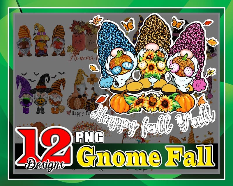 — 12 Gnome Fall Png Bundles, Peace Love Gnome Png, Peace Love Fall PNG, Gnome Halloween Png, Gnome Pumpkin, Wonderful Time, Happy Fall Y’all 880266613