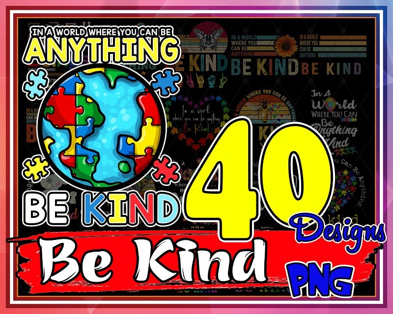 Bundle 40 Designs Be Kind PNG, Be Kind Hand Sign Language Png, Be Kind png, Rainbow Colors png, Be Kind Sublimation Design, Digital Png File 887791655