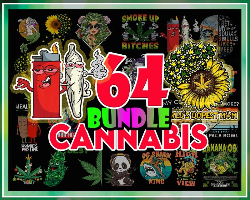 64 Cannabis Bundle, Weed Bundle Png, Dope Bundle, Smoke Weed Png, Smoke Quotes, Smoking Bundle, Digital Designs, Sublimation Printing 919587851