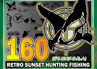 Bundle 160 Retro Sunset Hunting Fishing SVG, Retro Sunset Clipart, Hunting Clipart, Hunting Cut File, Deer Elk Buck SVG, Digital Download 858336244