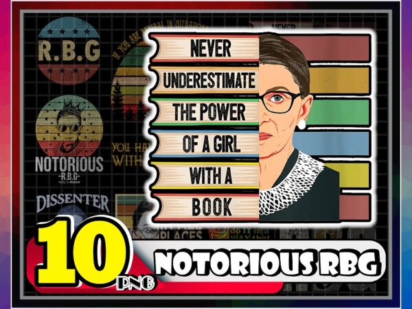 Bundle 10 notorious rbg png, rbg quotes sublimation png, r.b.g png, dissenter notorious rbg, peace love rbg, cut file png, instant download 862533540 t shirt template