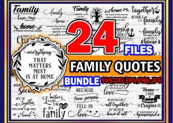 Family Quotes svg bundle,for cricut and sillouette 871929385 t shirt graphic design