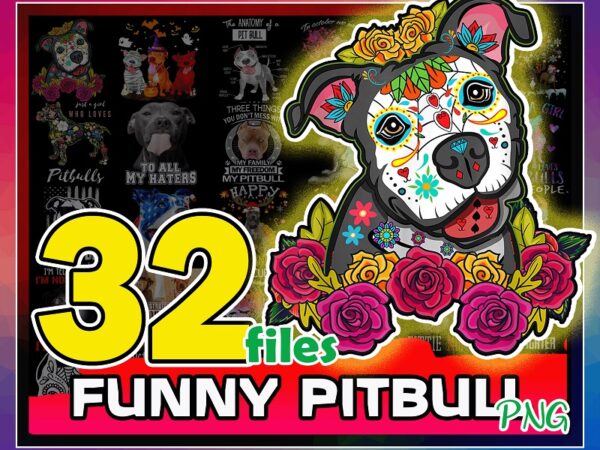 32 designs funny pitbull bundle, pitbull dad, pitbull png, resting pit face png, pitbull dog, pitbull images, download digital print design 875379584