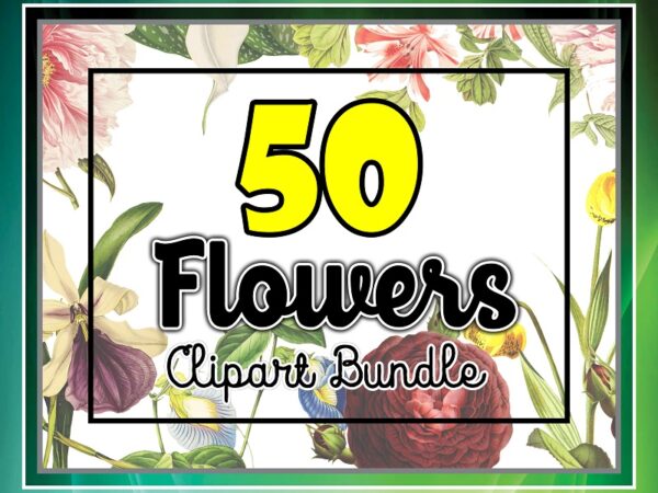 50 vintage colorful flower clipart bundle, printable flowers, png flowers, transparent background flowers, transparent background png files 711825009