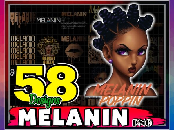 Bundle 58 designs melanin definition png, melanin gemini queen zodiac, scorpio queen, melanin poppin, melanin shades black pride 879821658