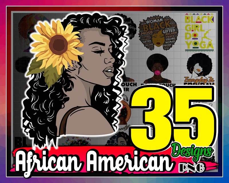 Bundle 35 Designs African American Png, Afro Girl Png, Fro Beauty, Black King, Melanin Poppin, Black Strong Girl Png, American Woman Png 892913786