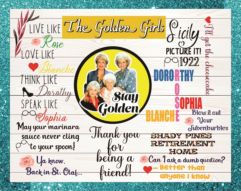 The Golden Girls Png Bundle, Stay Golden Png, The Golden Girls Image, Life Quotes, Life Sayings, Waterslide, digital download, png files 861858205