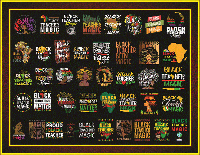Combo 42 Design Black Teacher Magic Png/ Black History Month Png/ Black Women Png/ Afro Black Women Png/ Black Lives Matter Png/ Black 955489387