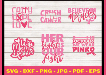 24 Designs Cancer Awareness Quotes SVG Bundle, Pink Cancer Quotes Svg, Cut File, Clipart, Printable, Vector, Commercial Use Instant Download 881700339