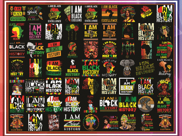 240 designs mega black history month, i am black women png, black queen, black girl magic, afro hair clipart, black pride, digital download 975727699