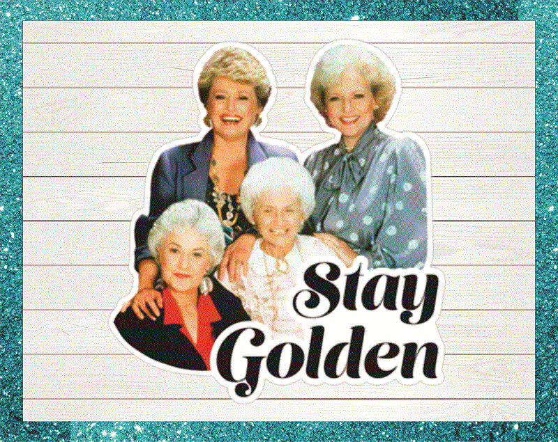 The Golden Girls Png Bundle, Stay Golden Png, The Golden Girls Image, Life Quotes, Life Sayings, Waterslide, digital download, png files 861858205