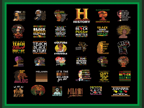 Bundle 100+ blakck history png, i am black history png, black history month png, black pride png, afro women png, sublimation digital 936211778 t shirt template