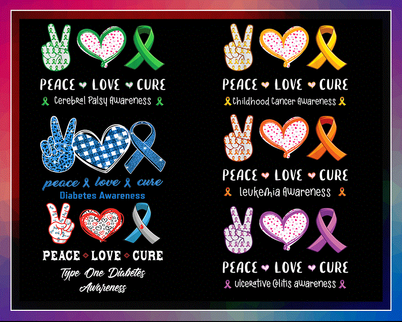 25 Designs Peace love Cure PNG Bundle, Peace Love Cure Sublimation, Peace Love Cure PNG, Awareness Designs, Commercial Use, Digital Download 932855979