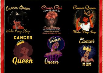 34 Cancer Queen Bundle, July Queen Bundle, Cancer Girl PNG, Cancer Mom, June July Girl, July Queen Images, Sublimation Designs Download 968616578