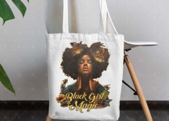 Black Girl Magic png, Black Girl Art, Black Women, Black Pride, Afro Girls, Afro Women, Black Beauty, Black Melanin, Digital Downloads 854687614 t shirt template