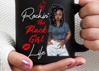 Rockin’ The Black Girl Life png, Black Girl Magic, Black Girl Art, Black Pride, Black Melanin, Black Women Art, Digital Downloads 871739281 t shirt design online