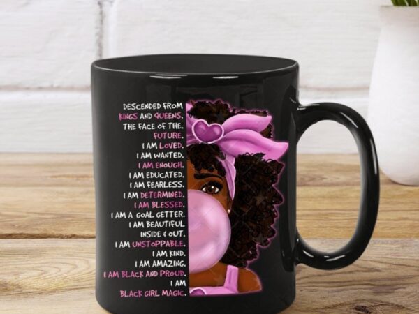 I am black girl magic png, cute black girl, black women, black melanin png, black girls, black beauty, funny saying png, digital download 861797277 t shirt design for sale