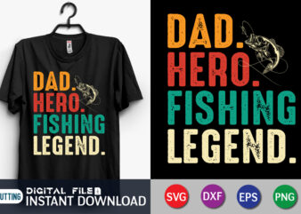 Dad Hero Fishing Legend Shirt, Dad Shirt, Father’s Day SVG Bundle, Dad T Shirt Bundles, Father’s Day Quotes Svg Shirt, Dad Shirt, Father’s Day Cut File, Dad Leopard shirt, Daddy
