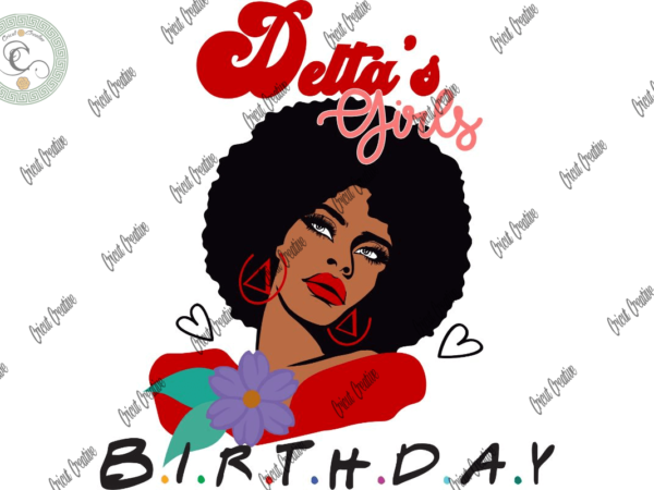 Black girl , delta black girl birthday diy crafts, delta triangle svg files for cricut, triangle earring silhouette files, trending cameo htv prints t shirt template