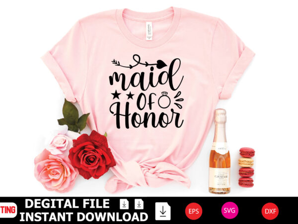 Maid of honor t-shirt design