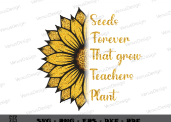 Teacher’s Day Sunflower Quote Art Sublimation Files, Teacher’s Day Gift Art, Teacher Lover t shirt designs for sale