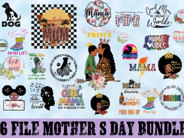 Mother’s Day Graphic designs mom life bundle, mom t shirt graphics, Black women sublimation files, Awesome mom shirt leopard pattern animal print vector