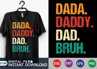 Dada Daddy Dad Bruh, Dad Shirt, Father’s Day SVG Bundle, Dad T Shirt Bundles, Father’s Day Quotes Svg Shirt, Dad Shirt, Father’s Day Cut File, Dad Leopard shirt, Daddy shirt