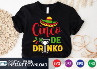 Cinco De Drinko Shirt, Drinko Shirt, Cinco de Mayo SVG, Happy Cinco De Mayo Shirt, Fiesta Svg, Sombrero Svg, Cinco de Mayo Sublimation, Cinco de Mayo SVG Bundle, Cinco de