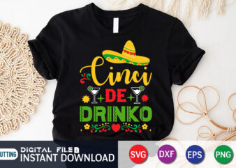 Cinco De Drinko Shirt, Drinko Shirt, Drink lover shirt, Cinco de Mayo SVG, Happy Cinco De Mayo Shirt, Fiesta Svg, Sombrero Svg, Cinco de Mayo Sublimation, Cinco de Mayo SVG