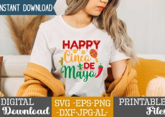 Happy Cinco De Mayo,Nacho average papa tshirt design,nacho average papa svg design,cinco de mayo svg bundle,cinco de mayo t shirt bundle,cinco de mayo svg bundle quotes,cinco de mayo t shirt