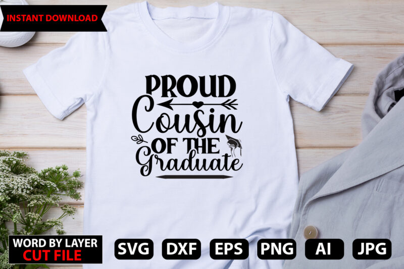 Graduation svg Bundle, Senior 2022 svg, Class Of 2022 svg, Graduation Cap svg, Graduation Shirt svg, Graduate svg, png, eps,GRADUATION 2022 Bundle SVG, Proud Family Graduate Svg Cricut Silhouette, 2022