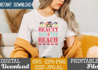 Beauty And The Beach,Summer vector tshirt design,summer svg design,summer svg bundle, summer tshirt bundle,summer t shirt design bundle,summer svg bundle,summer svg bundle quotes,summer svg cut file bundle,summer svg craft bundle,summer