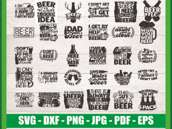 30 designs beer svg bundle, beer quotes, beer lover, drinking svg, funny beer, beer mug, beer signs, commercial use instant download 808960868