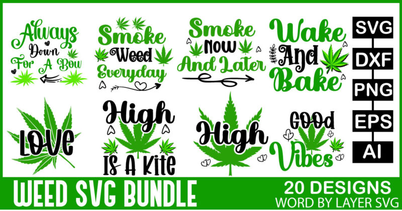 Weed SVG Bundle, Marijuana SVG Bundle, Cannabis Svg,Smoke Weed Svg, High Svg, Rolling Tray Svg, Blunt Svg, Cut File Cricut, Silhouette,Weed Cannabis Bundle SVG, Stoner, Smoke Quotes Set, Cut File