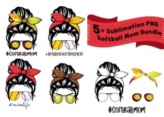 Unique Softball mom bundle subliamtion designs, best gift for softball sport lover in Mother’s Day, Awsome softball girls tshirt design graphic