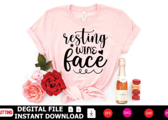 Resting Wine Face t-shirt Design