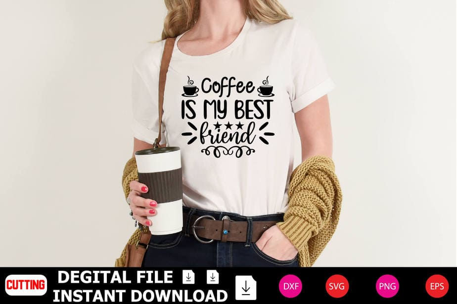 Coffee is My Best Friend t-shirt Design - Buy t-shirt designs