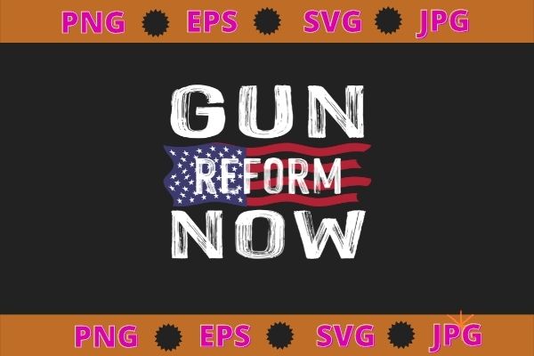 No gun awareness day enough end gun violence gun reform now t-shirt svg